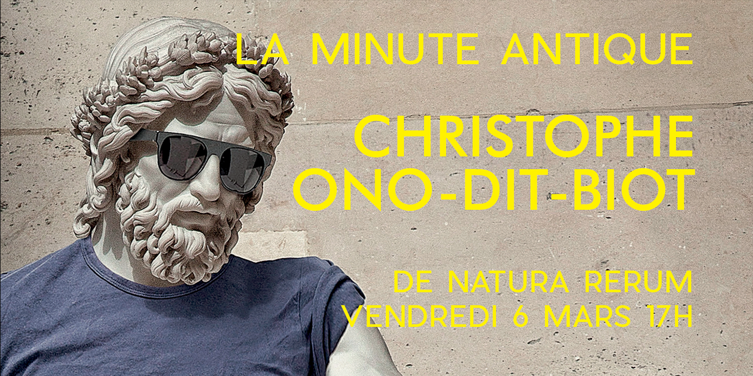 Christophe Ono-dit-Biot La minute antique à Arles mars 2020 Arles se livre