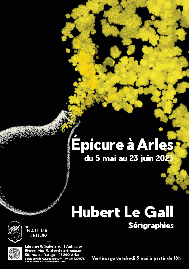 Epicure in Arles, by Hubert Le Gall, may and june 2023