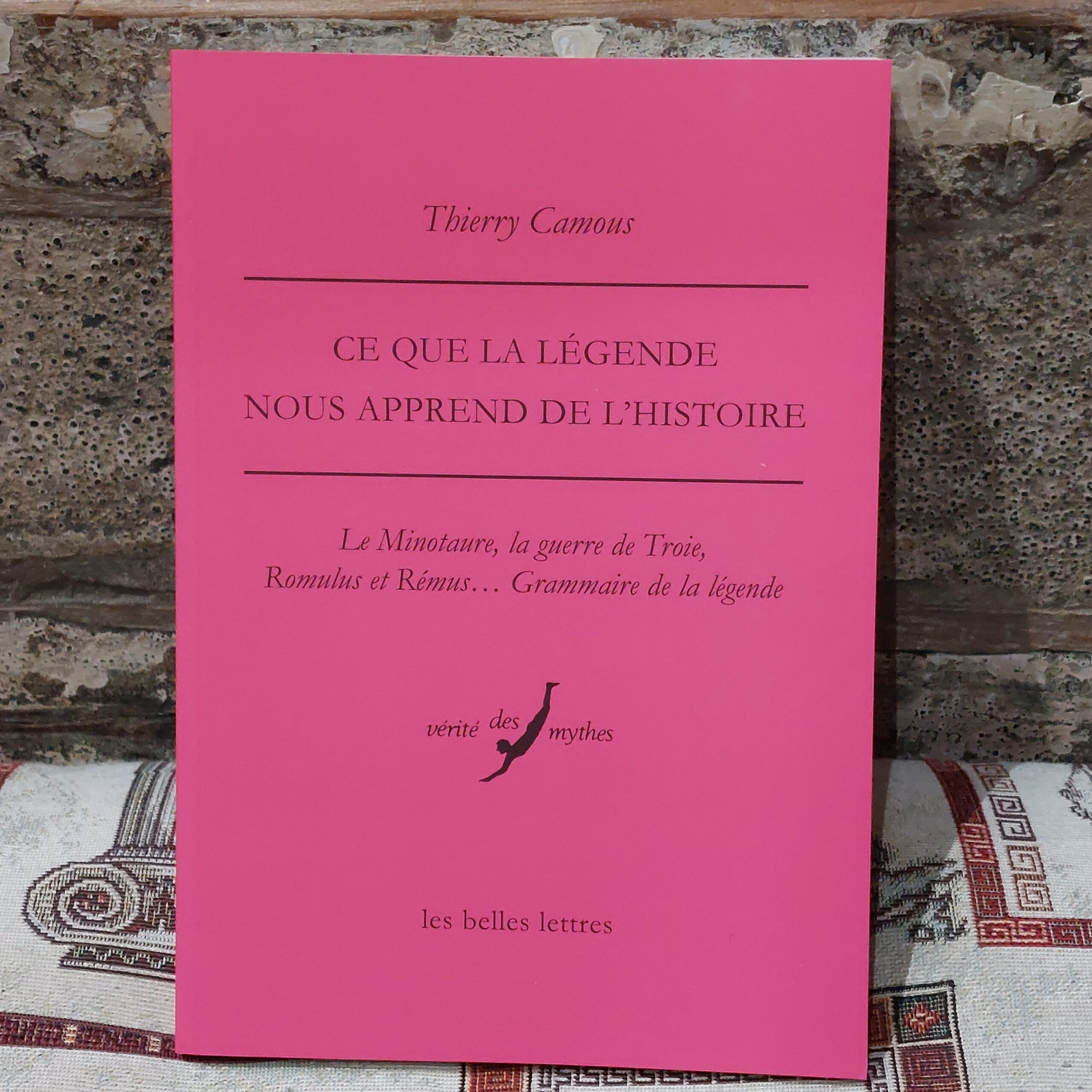 Thierry Camous, Ce que la légende nous apprend de l'histoire